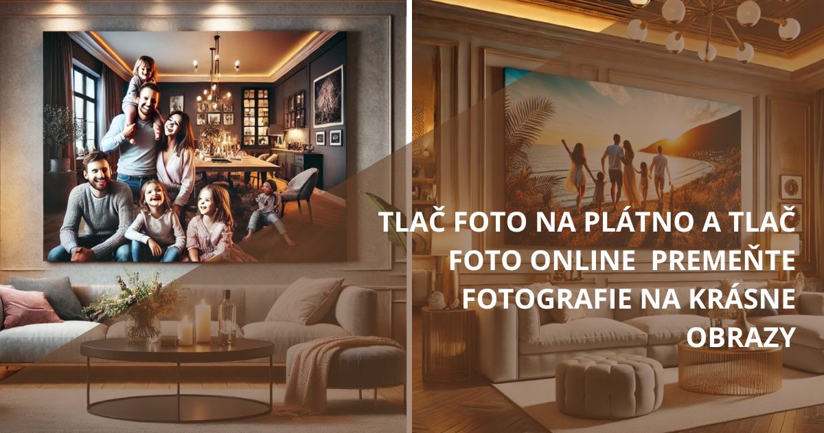 Tlač foto na plátno – kvalitný obraz z vašich obľúbených fotografií